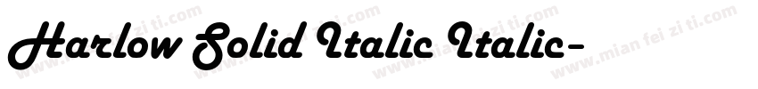 Harlow Solid Italic Italic字体转换